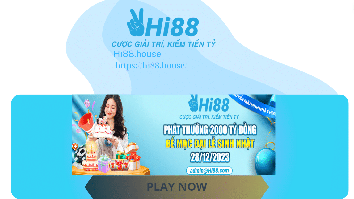 Hàng loạt khuyến mãi khủng đang diễn ra tại Hi88