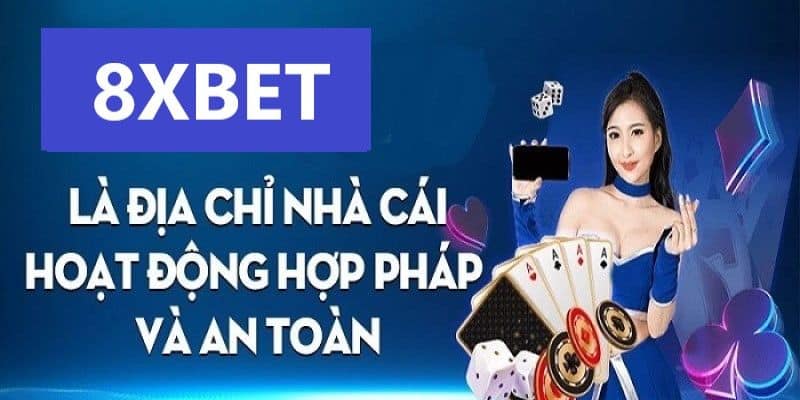 Nhà cái uy tín hàng đầu khu vực châu Á - 8XBET